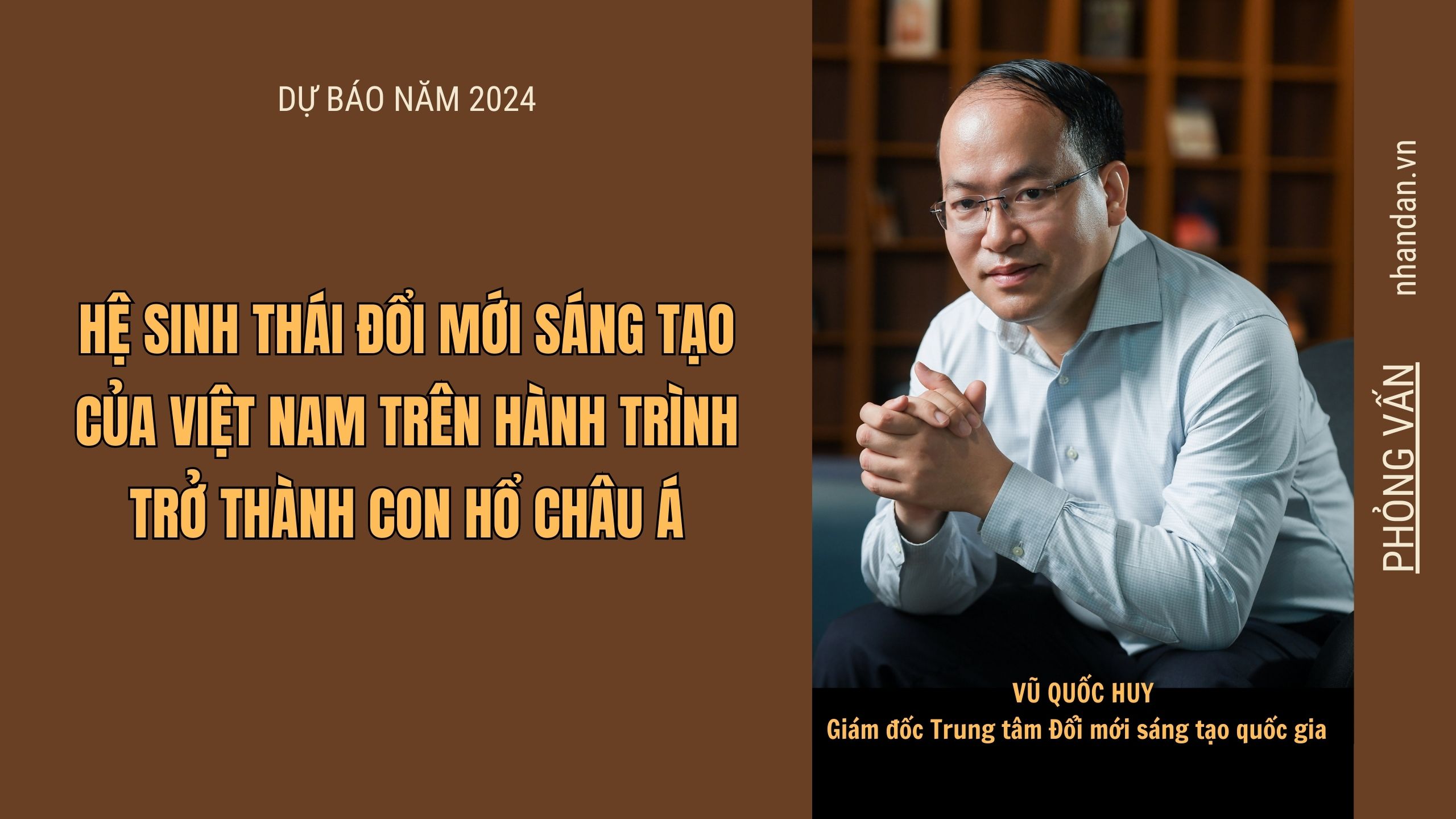 Hệ sinh thái đổi mới sáng tạo của Việt Nam trên hành trình trở thành con hổ  châu Á